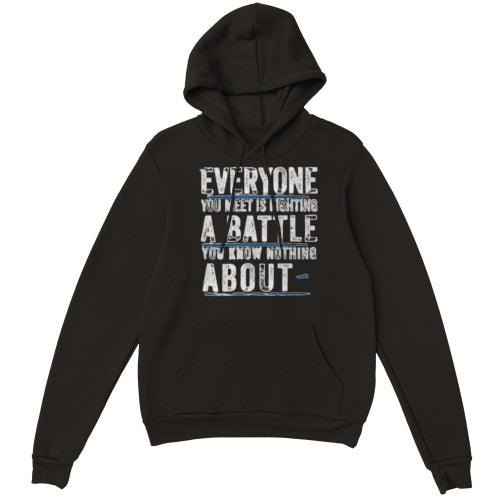 Empathy in Threads Hoodie - Spread Compassion with "Everyone You Meet is Fighting a Battle You Know Nothing About."