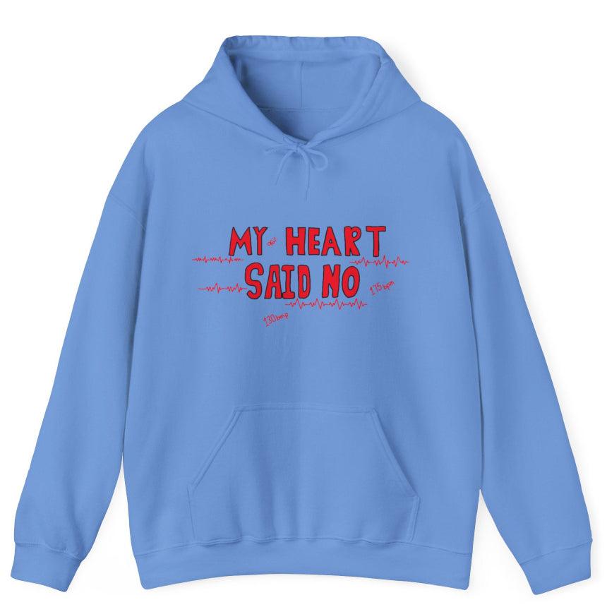 Neutral My Heart Said No Hoodie - Fashion - Your-Look