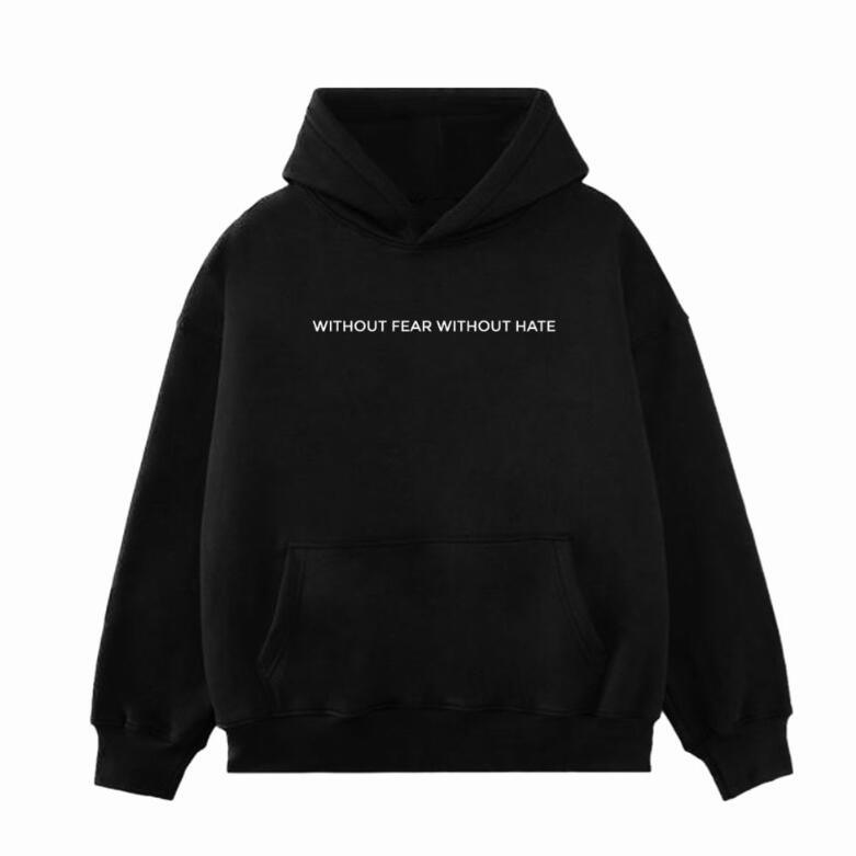 No Fear No Hatred Hoodie - Fashion - Your-Look